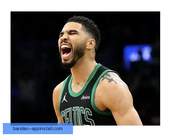 塔图姆复出首秀豪取三双领凯尔特人本赛季战绩十胜两负